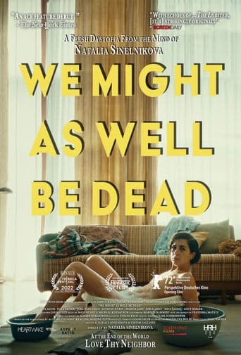 We Might as Well Be Dead poster art