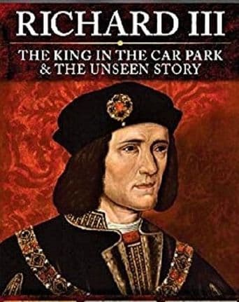 Richard III: The King in the Car Park poster art