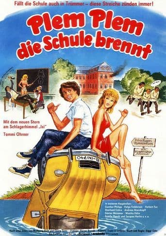 Plem, Plem – Die Schule brennt poster art