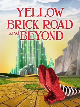 The Yellow Brick Road and Beyond poster art