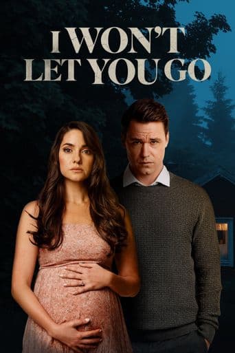 I Won't Let You Go poster art