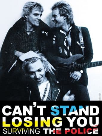 Can't Stand Losing You: Surviving the Police poster art