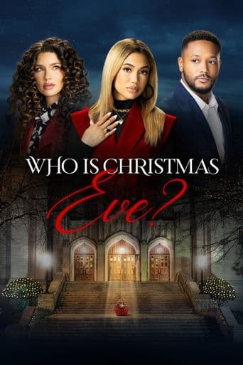 Who Is Christmas Eve? poster art