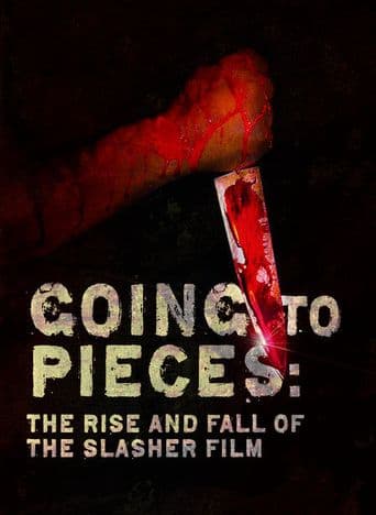 Going to Pieces: The Rise and Fall of the Slasher Film poster art