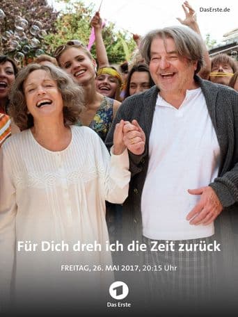 Für dich dreh ich die Zeit zurück poster art