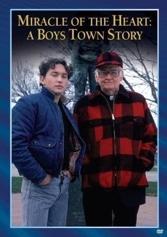 Miracle of the Heart: A Boys Town Story poster art