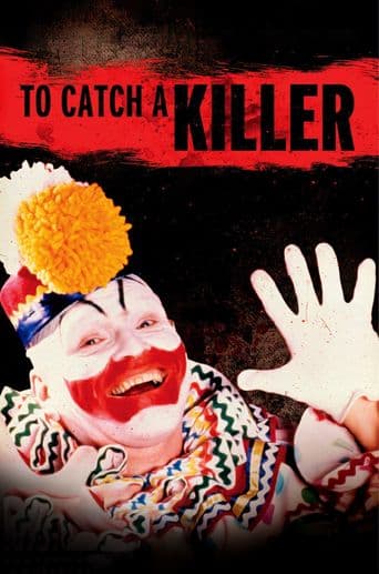 To Catch a Killer poster art