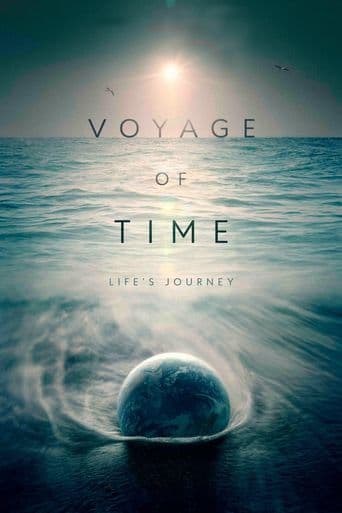 Voyage of Time: Life's Journey poster art