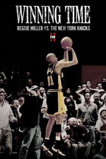 Winning Time: Reggie Miller vs. The New York Knicks poster art