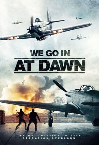 We Go in at Dawn poster art