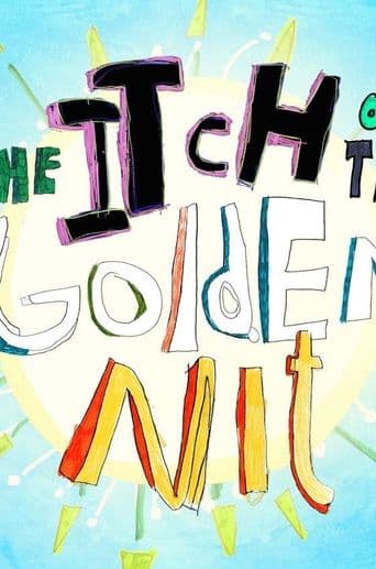 The Itch of the Golden Nit poster art