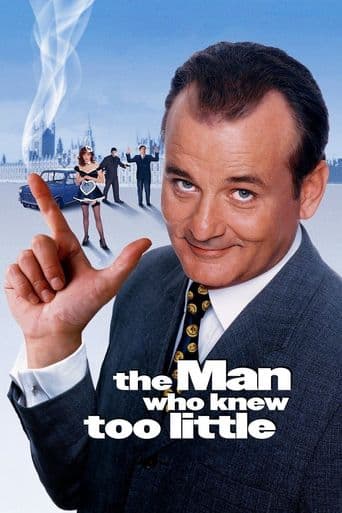 The Man Who Knew Too Little poster art