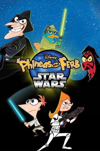 Phineas and Ferb: Star Wars poster art