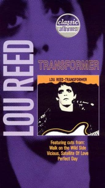 Classic Albums: Lou Reed - Transformer poster art