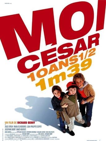 Moi César, 10 ans 1/2, 1m39 poster art