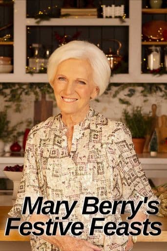 Mary Berry's Festive Feasts poster art