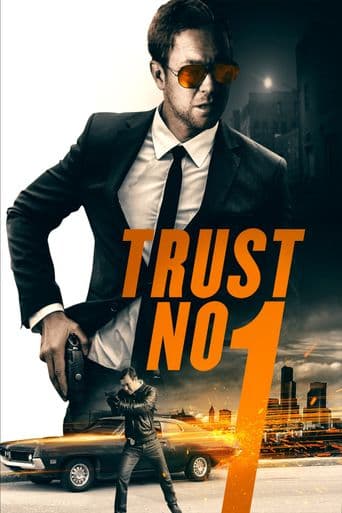 Trust No 1 poster art