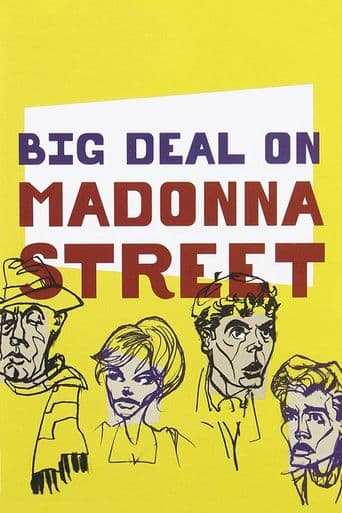 Big Deal on Madonna Street poster art