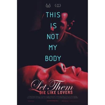 Let Them Die Like Lovers poster art