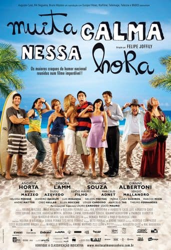 Muita Calma Nessa Hora poster art