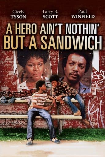 A Hero Ain't Nothin' but a Sandwich poster art