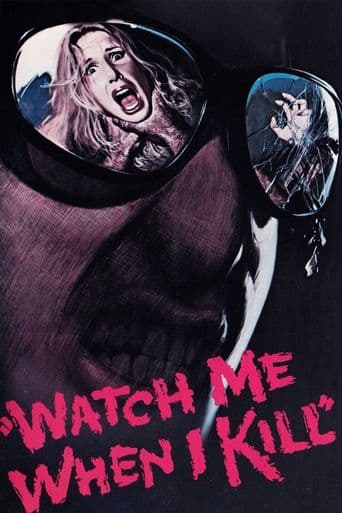 Watch Me When I Kill poster art