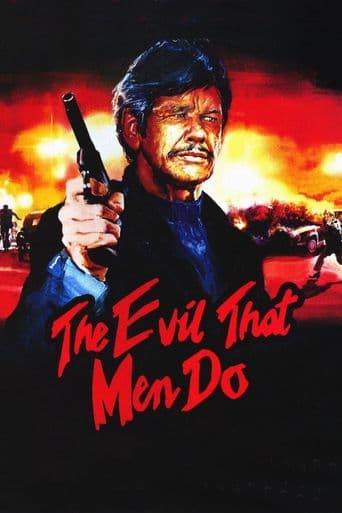 The Evil That Men Do poster art