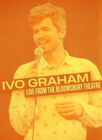 Ivo Graham - Live From The Bloomsbury Theatre poster art