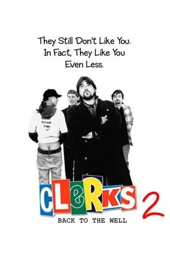 Back to the Well: 'Clerks II' poster art