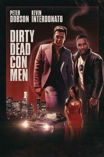 Dirty Dead Con Men poster art