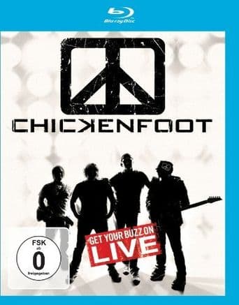 Chickenfoot: Get Your Buzz on Live poster art