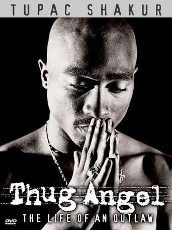 Tupac Shakur: Thug Angel poster art