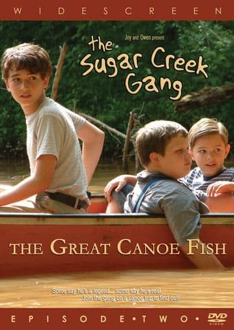 Sugar Creek Gang: Great Canoe Fish poster art