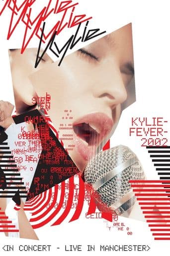 Kylie Minogue: Kylie Fever 2002 in Concert - Live in Manchester poster art