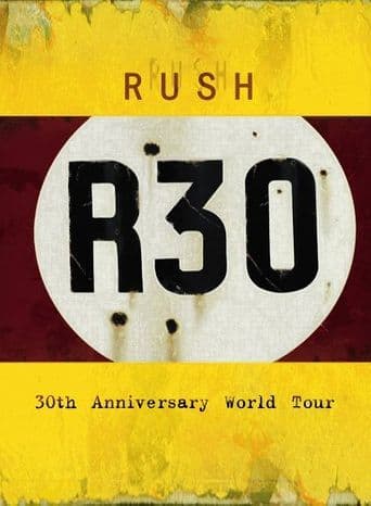 Rush: R30 poster art