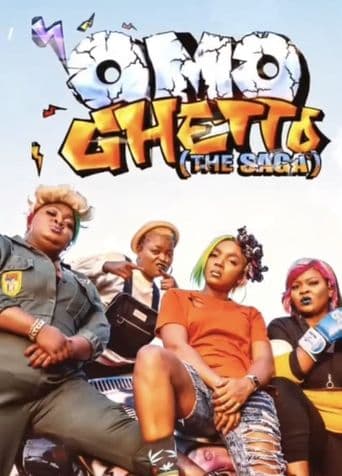 Omo Ghetto: The Saga poster art