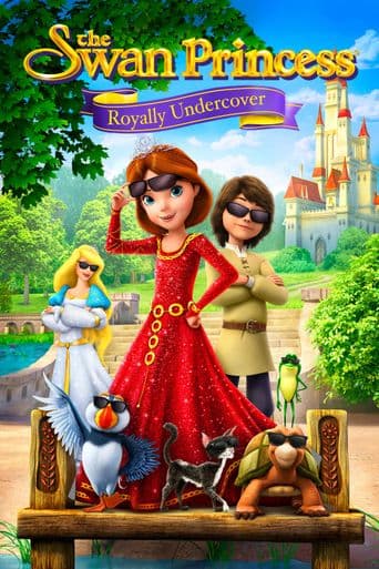 The Swan Princess: Royally Undercover poster art