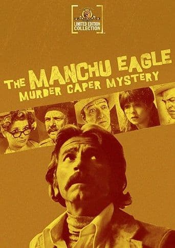 The Manchu Eagle Murder Caper Mystery poster art