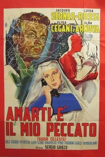 Amarti è il mio peccato (Suor Celeste) poster art