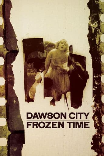 Dawson City: Frozen Time poster art