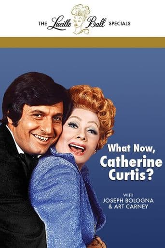 What Now, Catherine Curtis? poster art