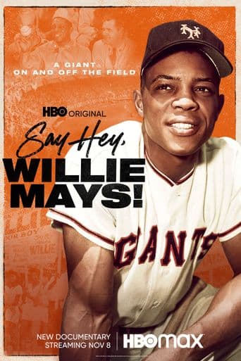 Say Hey, Willie Mays! poster art