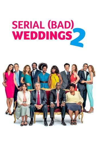 Serial (Bad) Weddings 2 poster art