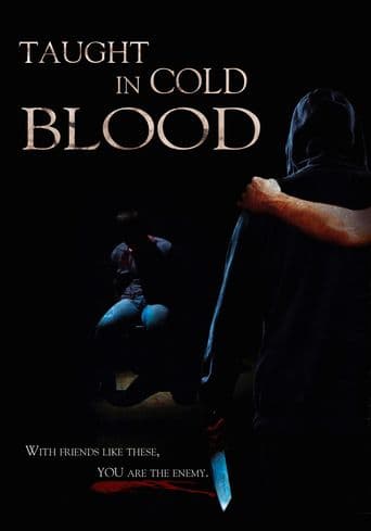 Taught in Cold Blood poster art