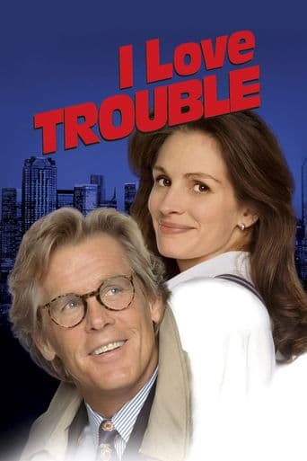 I Love Trouble poster art