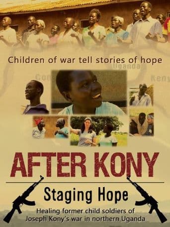 After Kony: Staging Hope poster art