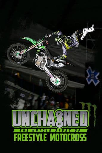 Unchained: The Untold Story of Freestyle Motocross poster art