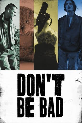 Don't Be Bad poster art