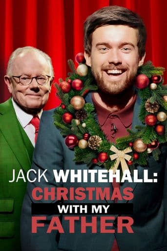 Jack Whitehall: Christmas with My Father poster art