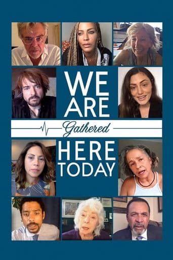We Are Gathered Here Today poster art